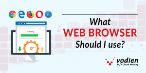 What Web Browser Should I Use?