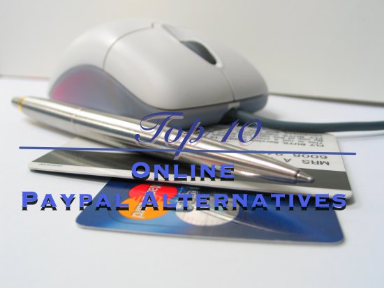 Top 10 online paypal alternatives|Payoneer|WePay|Google Wallet|Stripe|Skrill|ProPay|Dwolla|2Checkout|Amazon Payments|Squareup